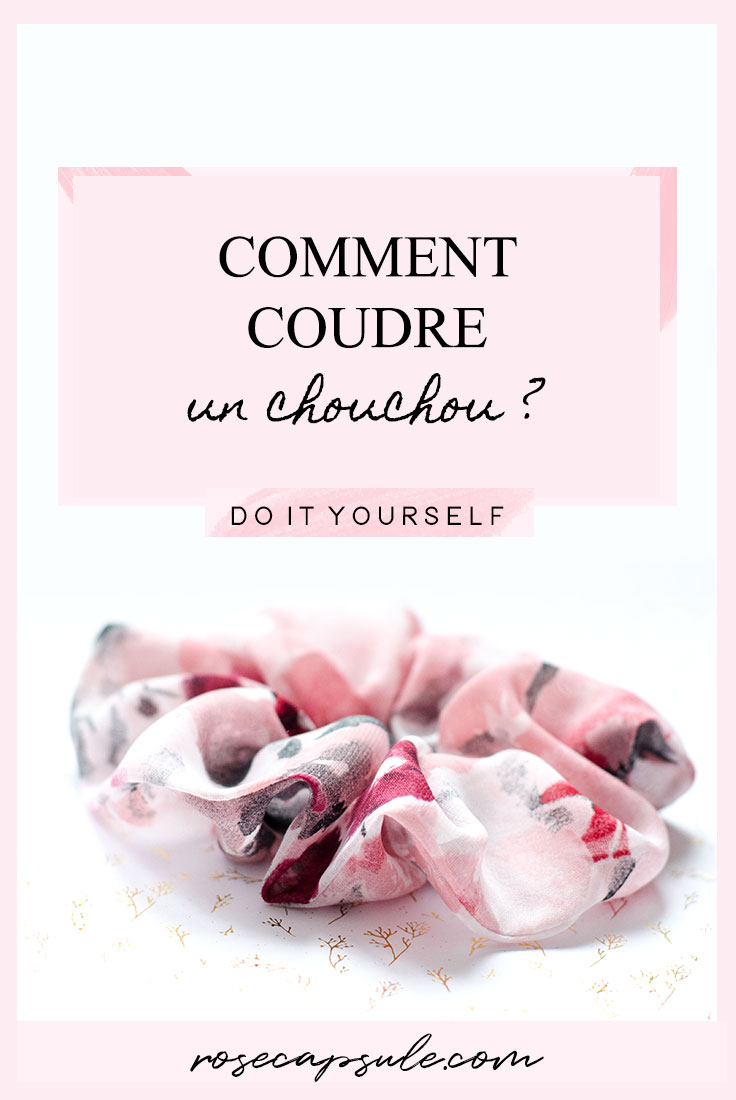 Comment coudre un chouchou ?