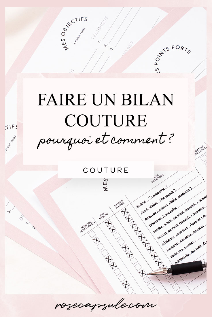 Faire un bilan couture : pourquoi et comment le faire ?