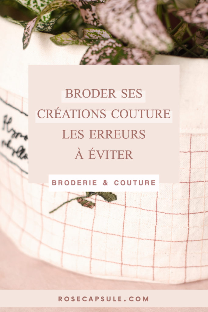 Broder ses créations couture : Les erreurs à éviter