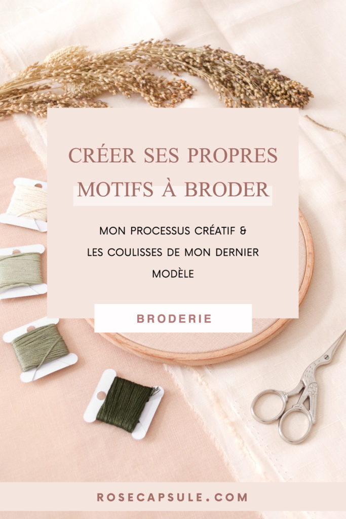 Créer ses propres motifs à broder : Les coulisses de mon dernier modèle de broderie