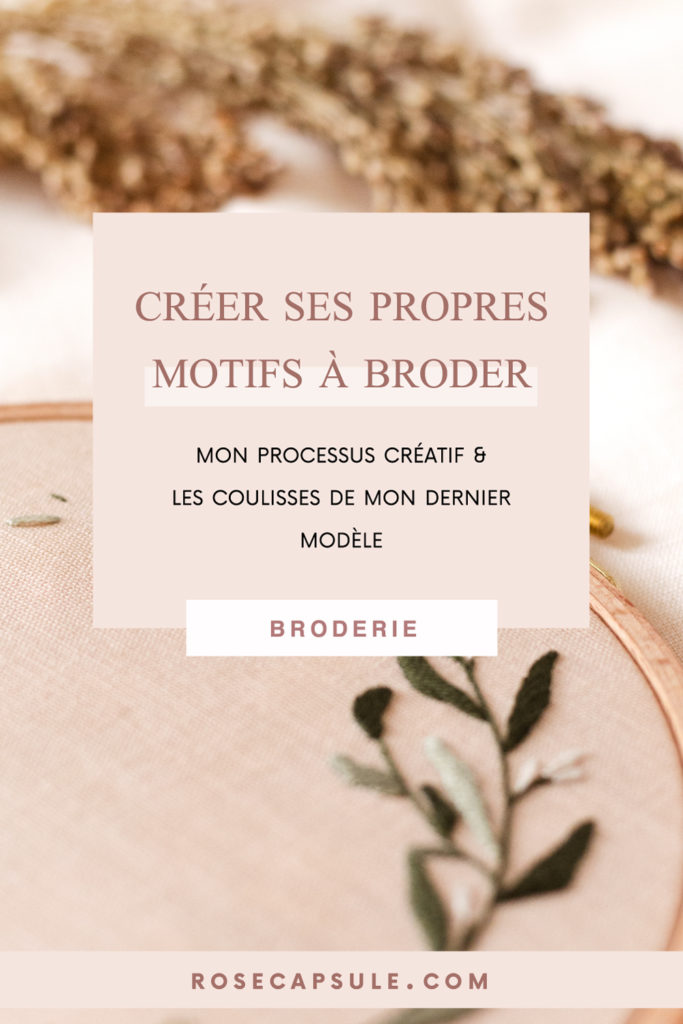 Créer ses propres motifs à broder : Les coulisses de mon dernier modèle de broderie